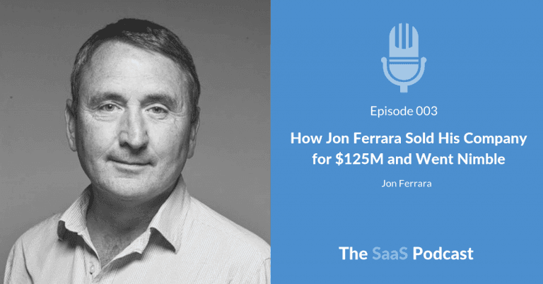 From $5K to a $125M Startup Exit With Founder-Led Sales - Jon Ferrara