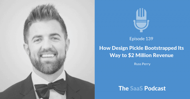 Scaling SaaS Revenue to $160K MRR With a Simple Offer - Russ Perry