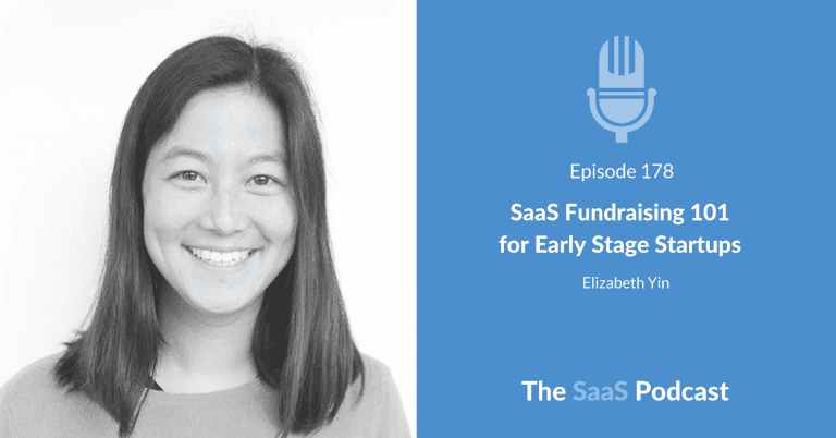 SaaS Fundraising 101 from Pre-Seed to Series A - Elizabeth Yin