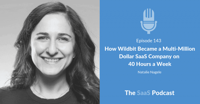 How Wildbit Became a Multi-Million Dollar SaaS Company on 40 Hours a Week - Natalie Nagele