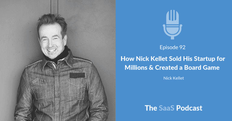 Selling a SaaS Business for $8M Then Starting Over - Nick Kellet