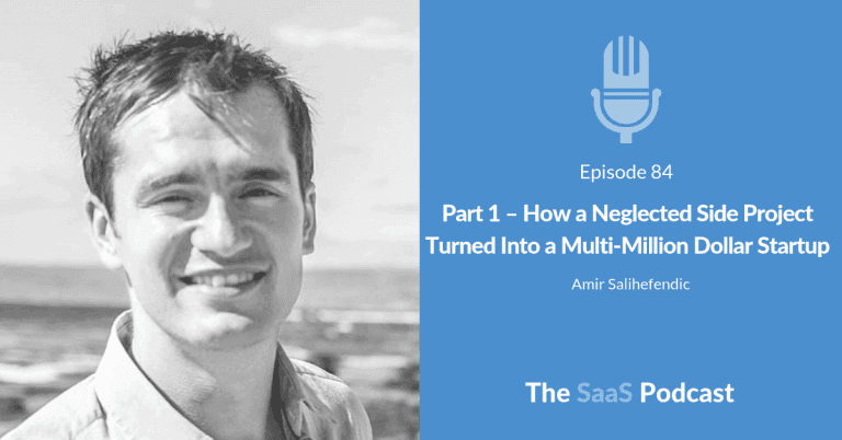 He Abandoned His Freemium SaaS for 4 Years and It Still Grew - Amir Salihefendic