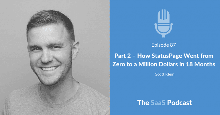 Scaling SaaS From $50/Month to Enterprise Deals - Scott Klein