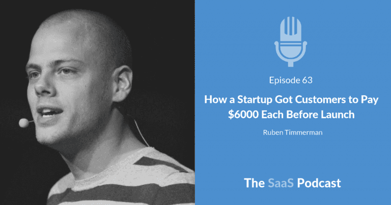 Customer Acquisition Startup Strategy That Pre-Sold $42K - Ruben Timmerman