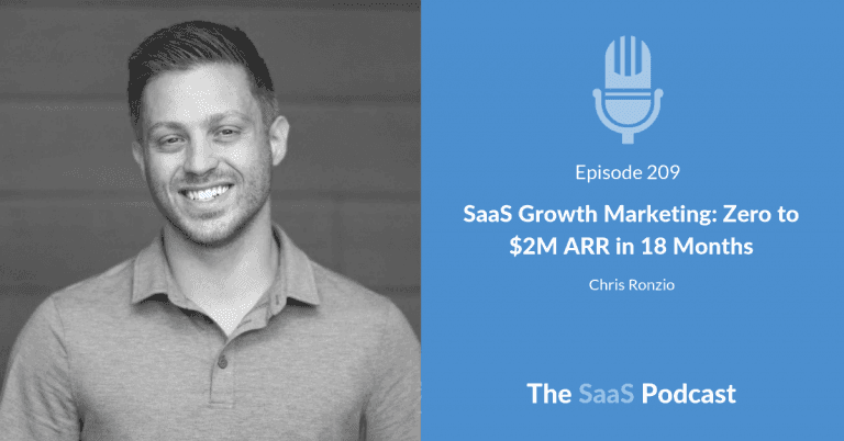 SaaS Customer Acquisition Playbook: $0 to $2M ARR - Chris Ronzio
