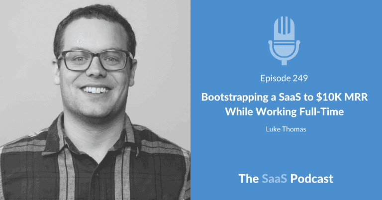 From Side Project to $10K MRR: How a SaaS Got Early Traction - Luke Thomas