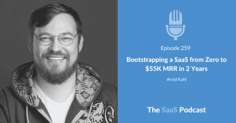 From $0 to $55K MRR to a Seven-Figure SaaS Exit in 2 Years - Arvid Kahl