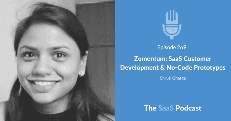 How Zomentum Found a Niche SaaS Market With Zero Code - Shruti Ghatge