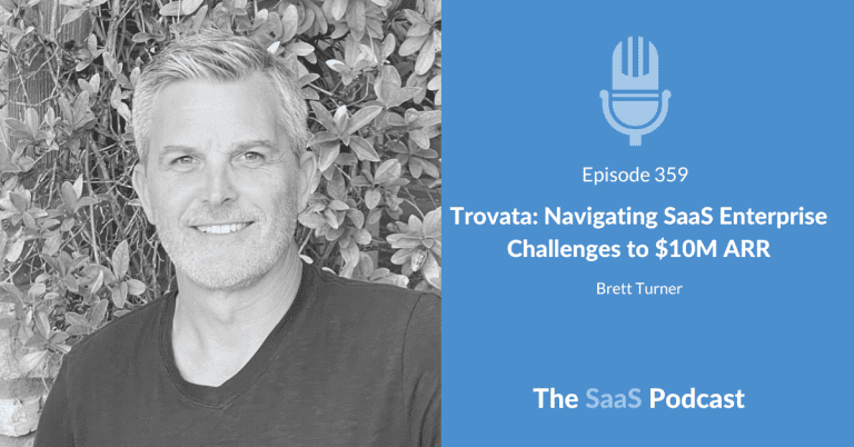 Trovata: Navigating SaaS Enterprise Challenges to $10M ARR