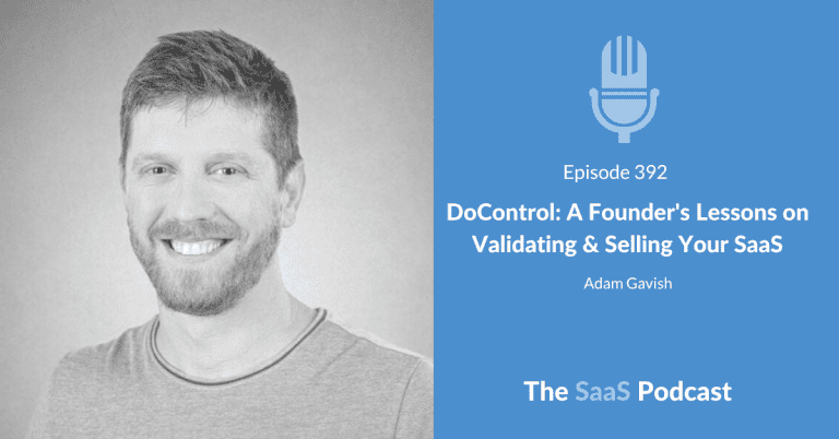 From Google PM to SDR - Founder-Led Sales at His SaaS - Adam Gavish