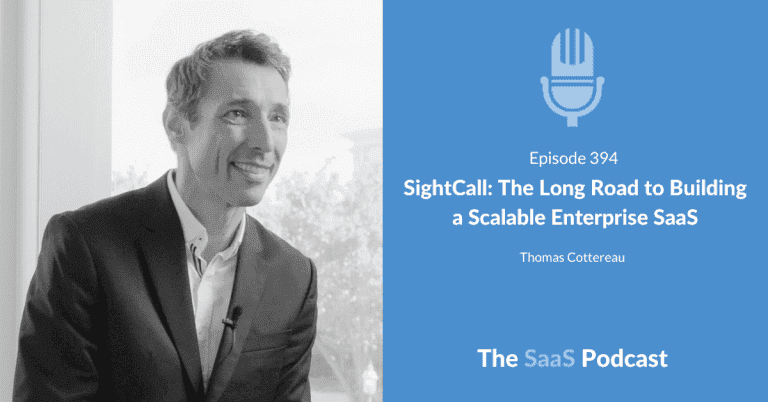 5 Years to Build an Enterprise SaaS Nobody Thought Was Possible - Thomas Cottereau