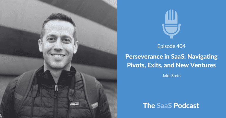 Why His SaaS Go-to-Market Failed Then Worked Twice - Jake Stein