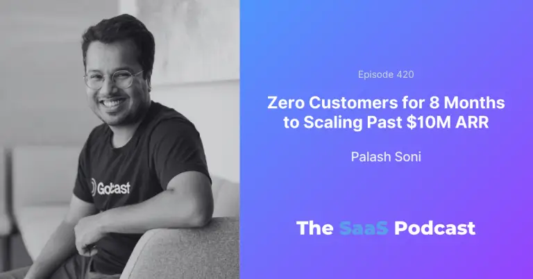 8 Months of Failed SaaS Sales Until a 5-Week Fix - Palash Soni
