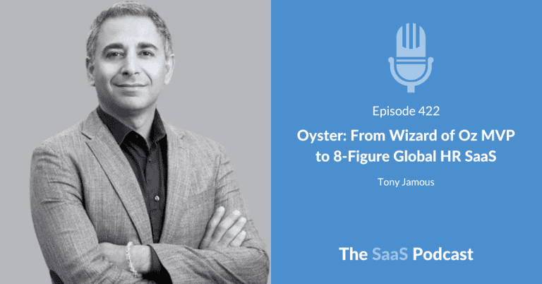 Scaling SaaS With Zero Product and a Manual Backend - Tony Jamous
