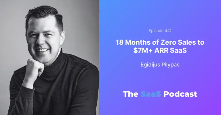 18 Months of Zero Deals Then B2B SaaS Sales Clicked - Egidijus Pilypas