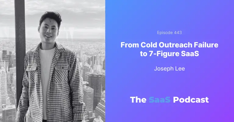 Free Demos for Strangers Built a 7-Figure SaaS - Joseph Lee