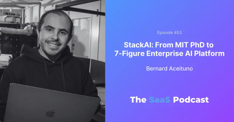 How Firing SMB Customers Led to 8x Enterprise AI SaaS Sales - Bernard Aceituno