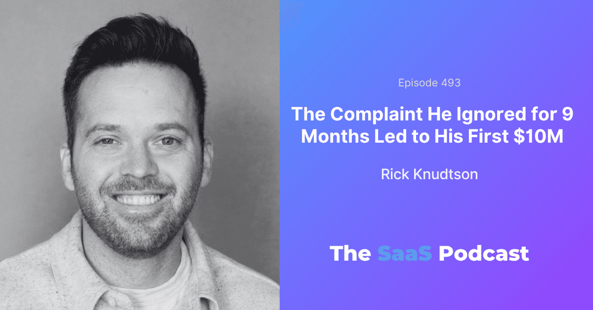 Rick Knudtson, co-founder and CEO of Workshop, on ignoring the customer email signal for months before finding product-market fit