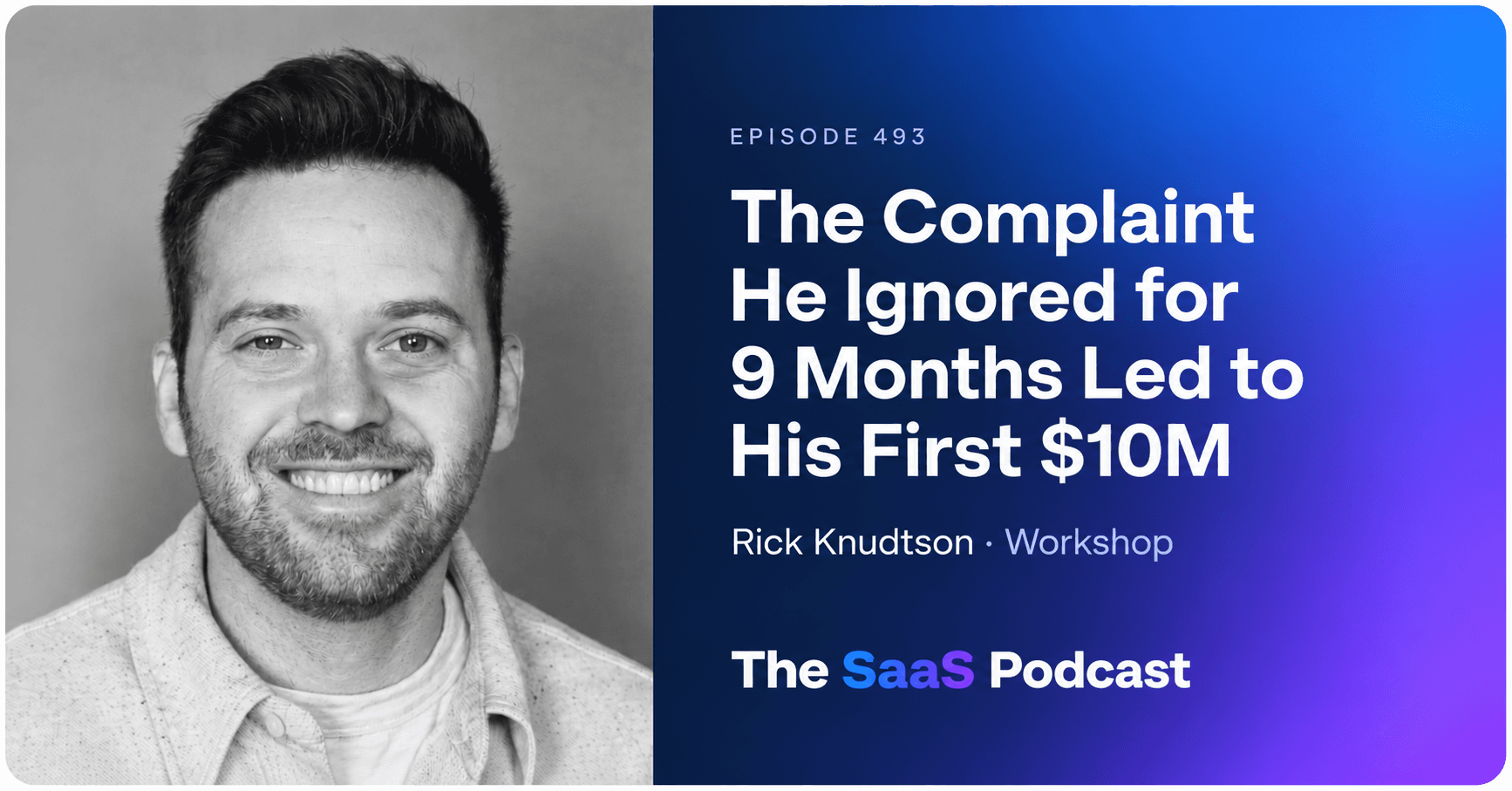 The Complaint He Ignored for 9 Months Led to His First $10M