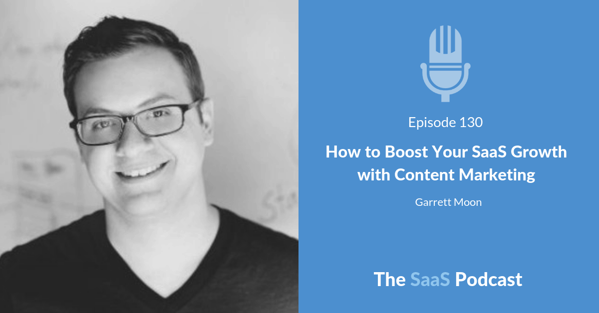 saas growth - Garrett Moon