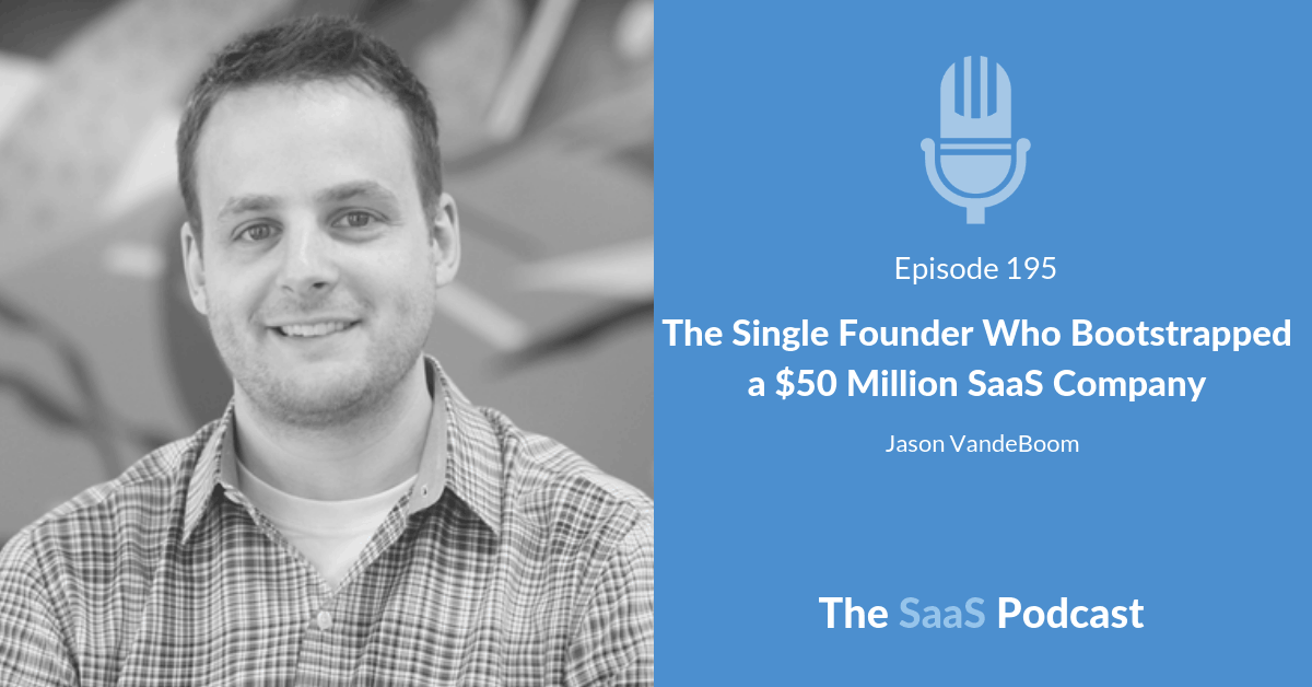 The Single Founder Who Bootstrapped a $50 Million SaaS Company